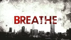 Breathe